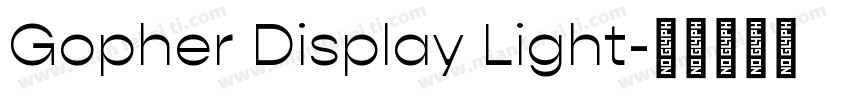 Gopher Display Light字体转换